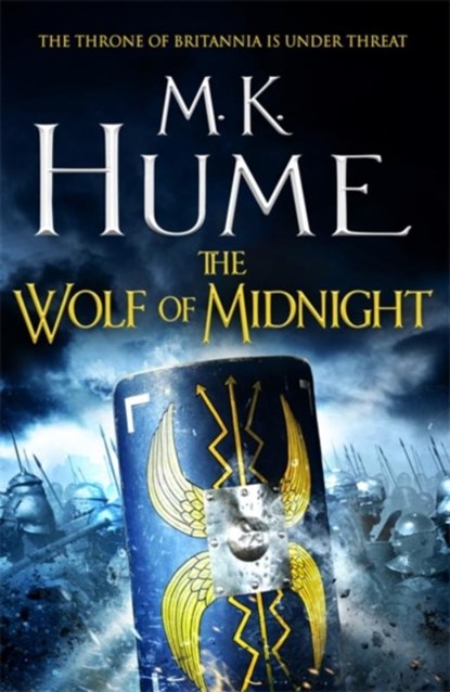 The Wolf of Midnight (Tintagel Book III), M. K. Hume - Paperback - 9781472215864