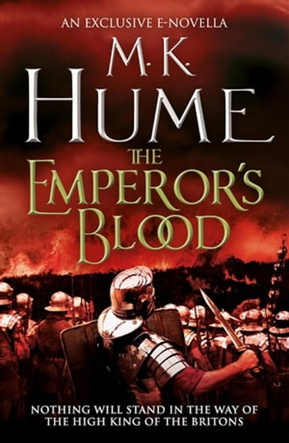 The Emperor's Blood (e-novella), M. K. Hume - Ebook - 9781472215901