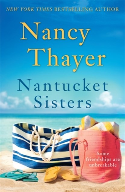 Nantucket Sisters, Nancy Thayer - Paperback - 9781472215994