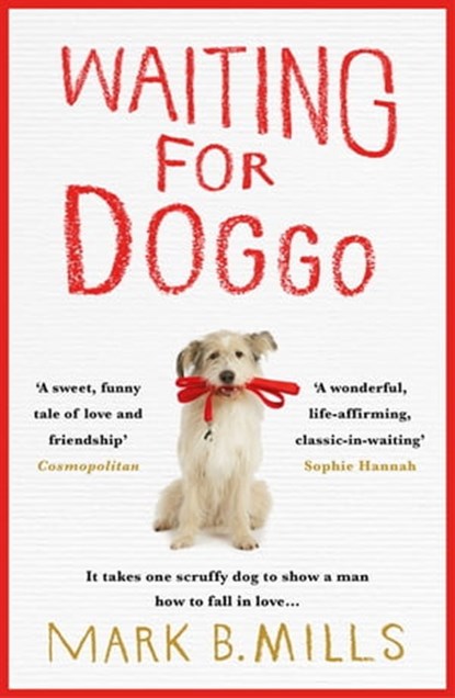 Waiting For Doggo, Mark Mills - Ebook - 9781472218360