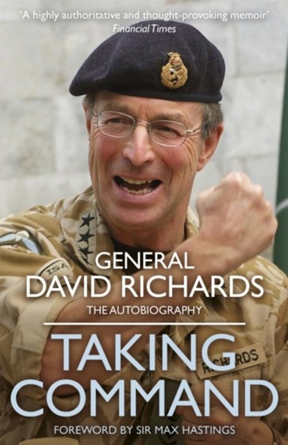 Taking Command, General Sir David Richards - Paperback - 9781472220875