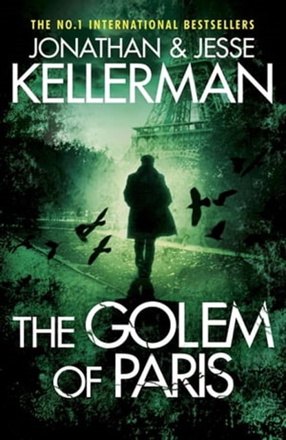 The Golem of Paris, Jonathan Kellerman ; Jesse Kellerman - Ebook - 9781472221018