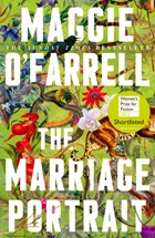 The marriage portrait | Maggie O'Farrell | 