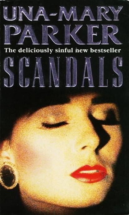 Scandals, Una-Mary Parker - Ebook - 9781472224651