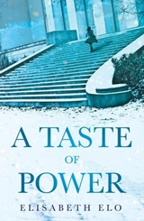 A Taste of Power - Elisabeth Elo - 9781472225368