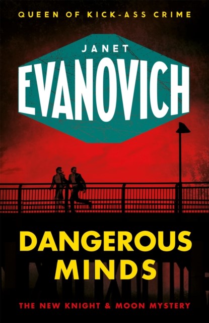 Dangerous Minds, Janet Evanovich - Paperback - 9781472225559