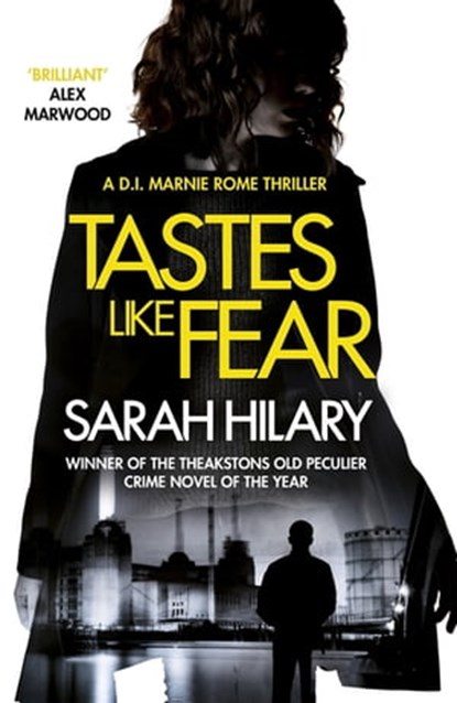 Tastes Like Fear (D.I. Marnie Rome 3), Sarah Hilary - Ebook - 9781472226402