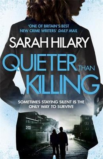 Quieter Than Killing, HILARY,  Sarah - Paperback - 9781472226440