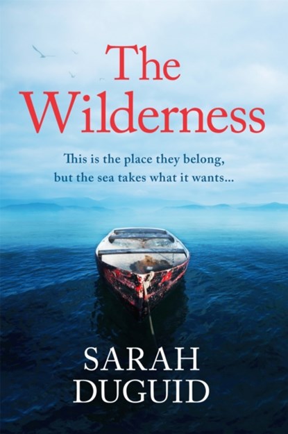 The Wilderness, Sarah Duguid - Gebonden - 9781472229885