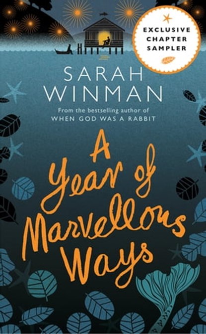 A YEAR OF MARVELLOUS WAYS: Exclusive Chapter Sampler, Sarah Winman - Ebook - 9781472231345