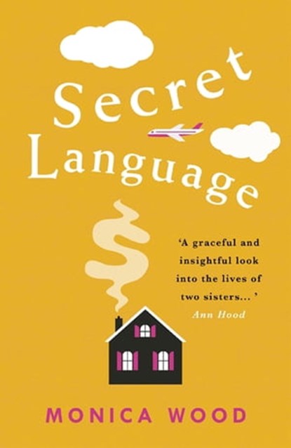 Secret Language, Monica Wood - Ebook - 9781472232021
