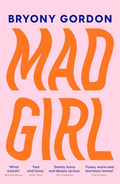 Mad Girl, Bryony Gordon - Paperback - 9781472232090