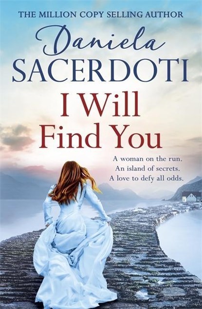 I Will Find You (A Seal Island novel), Daniela Sacerdoti - Paperback - 9781472235077