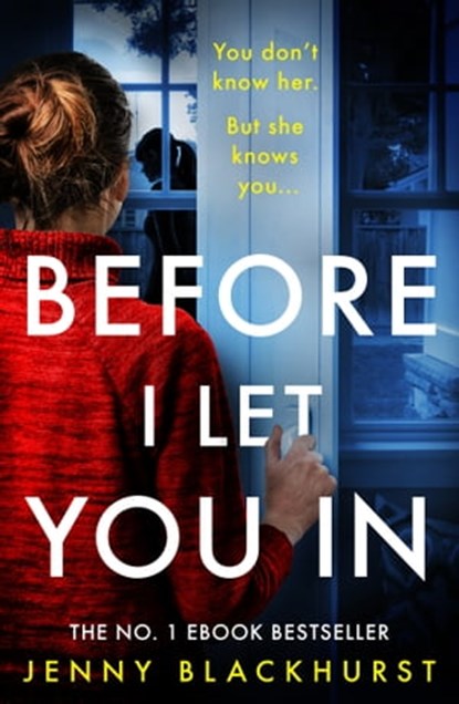 Before I Let You In, Jenny Blackhurst - Ebook - 9781472235268