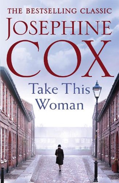 Take this Woman, Josephine Cox - Paperback - 9781472235695