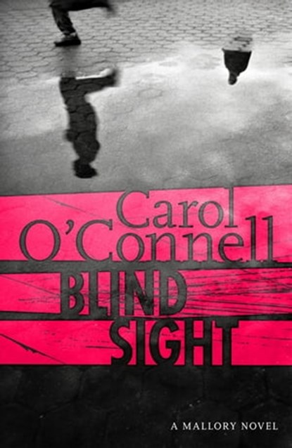Blind Sight, Carol O'Connell - Ebook - 9781472237873