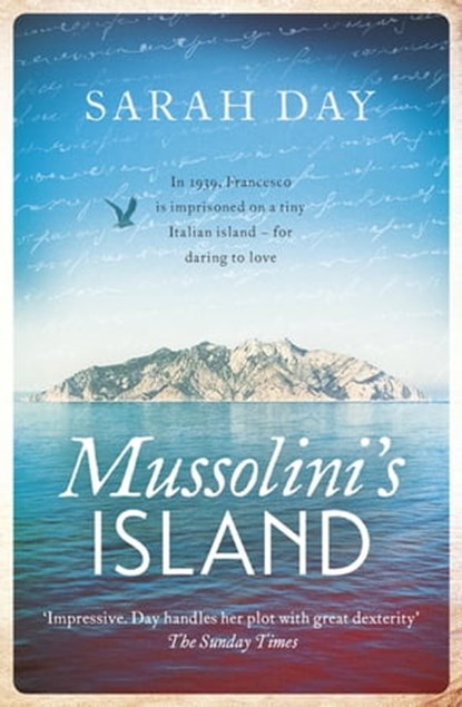 Mussolini's Island, Sarah Day - Ebook - 9781472238184
