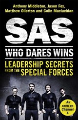 SAS: Who Dares Wins - Anthony Middleton ; Jason Fox ; Matthew Ollerton ; Colin Maclachlan - 9781472240736