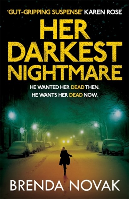 Her Darkest Nightmare, Brenda Novak - Paperback - 9781472240972