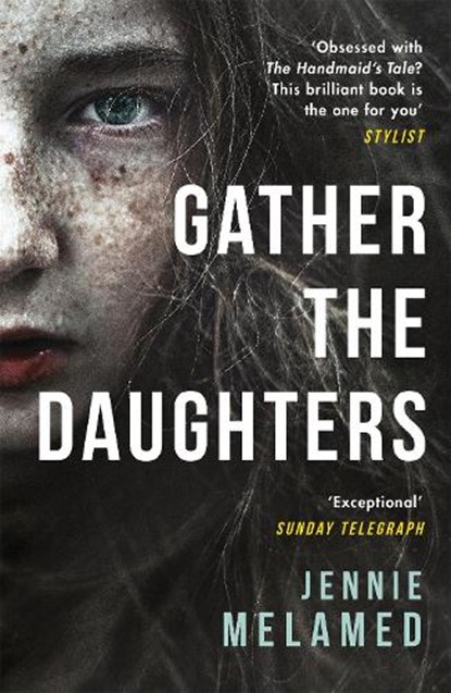 Gather the Daughters, Jennie Melamed - Paperback - 9781472241726