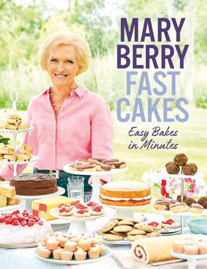 Fast Cakes, Mary Berry - Gebonden - 9781472243003
