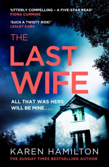 Last Wife, Karen Hamilton - Paperback - 9781472244369