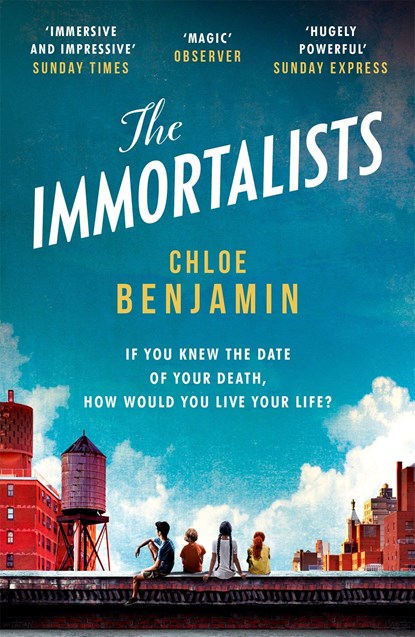 The Immortalists, Chloe Benjamin - Paperback - 9781472245007