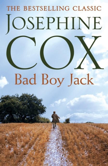 Bad Boy Jack, Josephine Cox - Paperback - 9781472245786