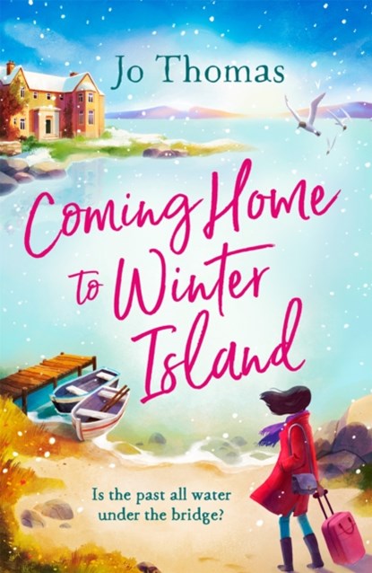 Coming Home to Winter Island, Jo Thomas - Paperback - 9781472246028