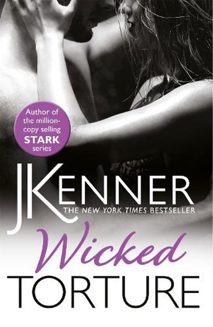 Wicked Torture, J. Kenner - Paperback - 9781472246943
