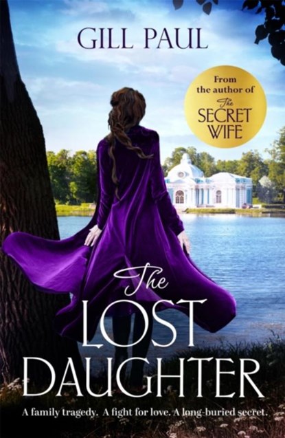The Lost Daughter, Gill Paul - Paperback - 9781472249142