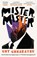 Mister, Mister, Guy Gunaratne - Paperback - 9781472250254