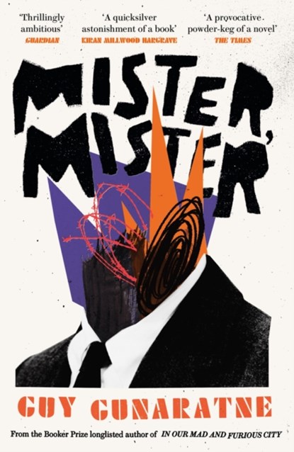 Mister, Mister, Guy Gunaratne - Paperback - 9781472250254