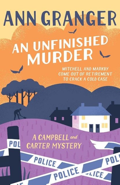 An Unfinished Murder: Campbell & Carter Mystery 6, Ann Granger - Paperback - 9781472252661