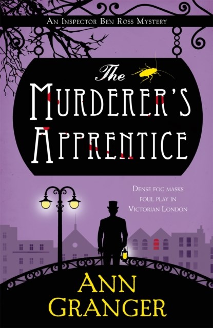 The Murderer's Apprentice, Ann Granger - Gebonden - 9781472252692