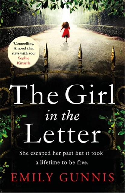 The Girl in the Letter: A home for unwed mothers; a heartbreaking secret in this historical bestseller inspired by true events, Emily Gunnis - Paperback - 9781472255099