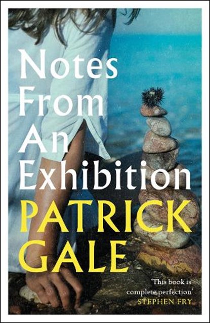 Notes from an Exhibition, Patrick Gale - Paperback - 9781472255389