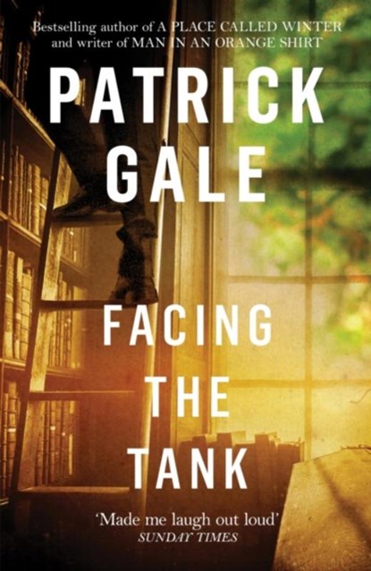 Facing the Tank, Patrick Gale - Paperback - 9781472255549