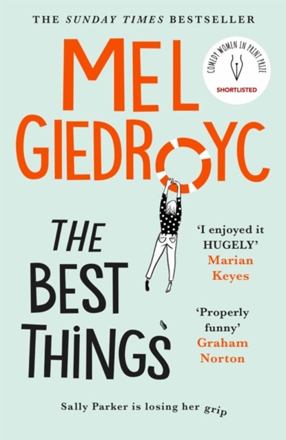 The Best Things, Mel Giedroyc - Paperback - 9781472256225