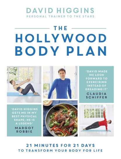 The Hollywood Body Plan, David Higgins - Gebonden - 9781472256997