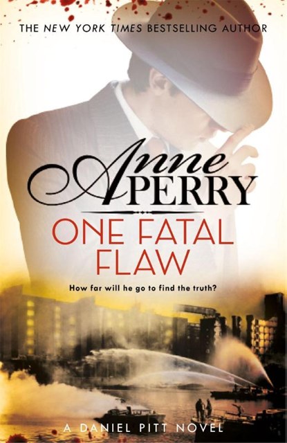 One Fatal Flaw (Daniel Pitt Mystery 3), Anne Perry - Paperback - 9781472257314