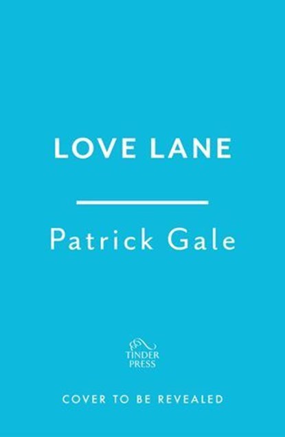 Love Lane, Patrick Gale - Ebook - 9781472257451