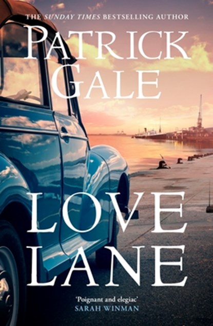 Love Lane, Patrick Gale - Gebonden - 9781472257468