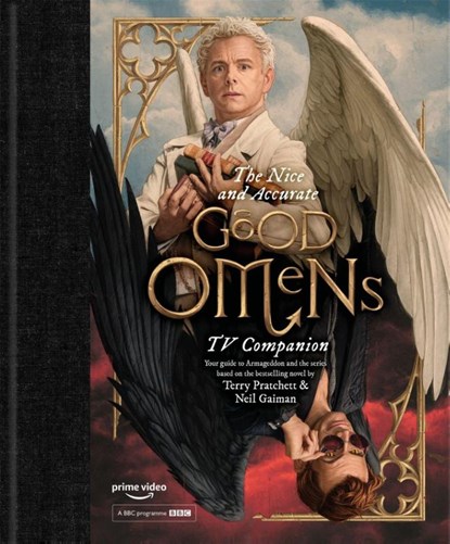 The Nice and Accurate Good Omens TV Companion, Matt Whyman - Gebonden - 9781472258298
