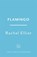 Flamingo, Rachel Elliott - Gebonden - 9781472259455
