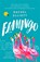 Flamingo, ELLIOTT,  Rachel - Paperback - 9781472259462