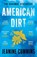 American Dirt, Jeanine Cummins - Paperback - 9781472261403