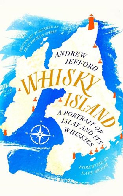 Whisky Island, Andrew Jefford - Paperback - 9781472262226