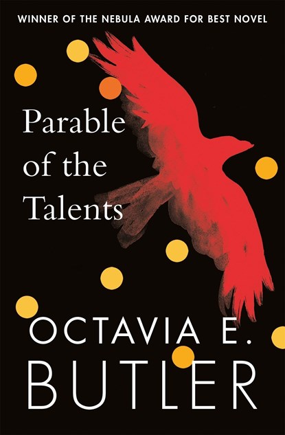 Parable of the Talents, Octavia E. Butler - Paperback - 9781472263650