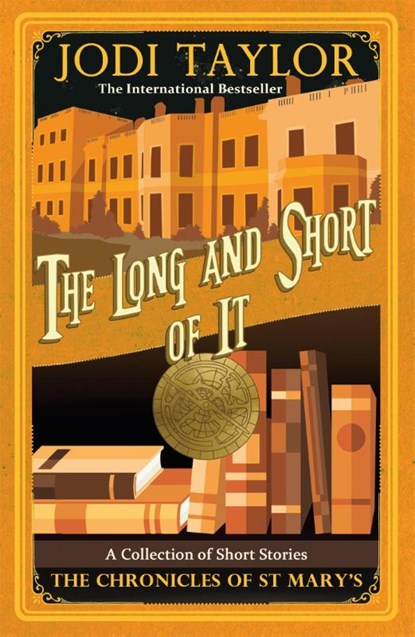 The Long and the Short of it, Jodi Taylor - Paperback - 9781472264312